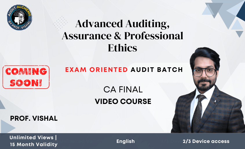 CA Final Audit Exam Oriented video course for may 2025 new scheme